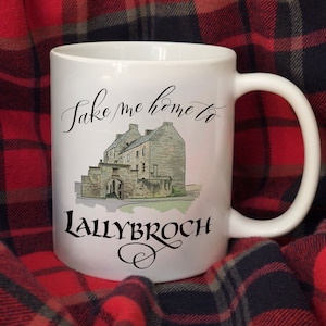 Outlander Lallybroch Coffee Mug Scottish Mug Outlander Gift Mother&#39;s Day gift Outlander Gift for Mom Mother&#39;s Day mug Mother&#39;s Day coffee