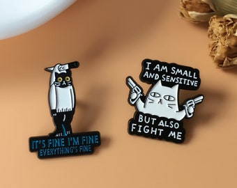 Grappige kat emaille pin, ik ben prima badge pin, revers pin, kraag pin, emaille pin set, cadeau voor haar