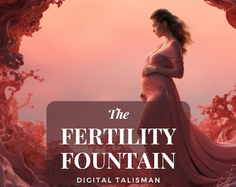 Fecunditas Fons - Digital Talisman for Fertility