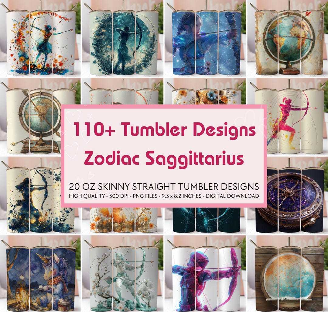 Zodiac Saggittarius, 220 Designs, Tumbler Design Bundle, 20oz Skinny ...