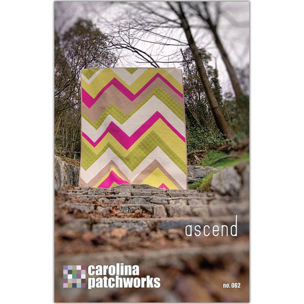 No. 062 -- Ascend Quilt Pattern
