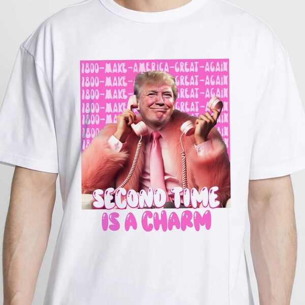 Second Time Is A Charm President Print, Origineel ontwerp Make America Great Print, Hoge kwaliteit sublimatiebestanden, Donald Pink Preppy Edgy Png