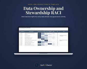 May include: A laptop displaying an Excel and Google Sheets template titled Data Ownership and Stewardship RACI. The screen shows a table with columns for data domains, governance activities, and roles, set against a dark blue background.