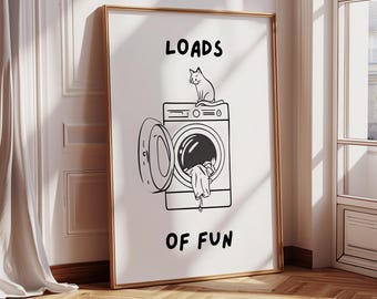 Loads Of Fun Poster Funny Laundry Print Laundry Room Decor Cute Quote Print Minimalist Wall Art Laundromat Poster Black Laundry Room Print