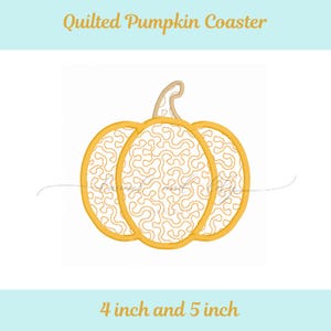 May include: A quilted pumpkin coaster with a yellow outline and a white interior filled with a gold squiggly pattern. The stem is beige. Text at the top reads "Quilted Pumpkin Coaster" and at the bottom "4 inch and 5 inch".