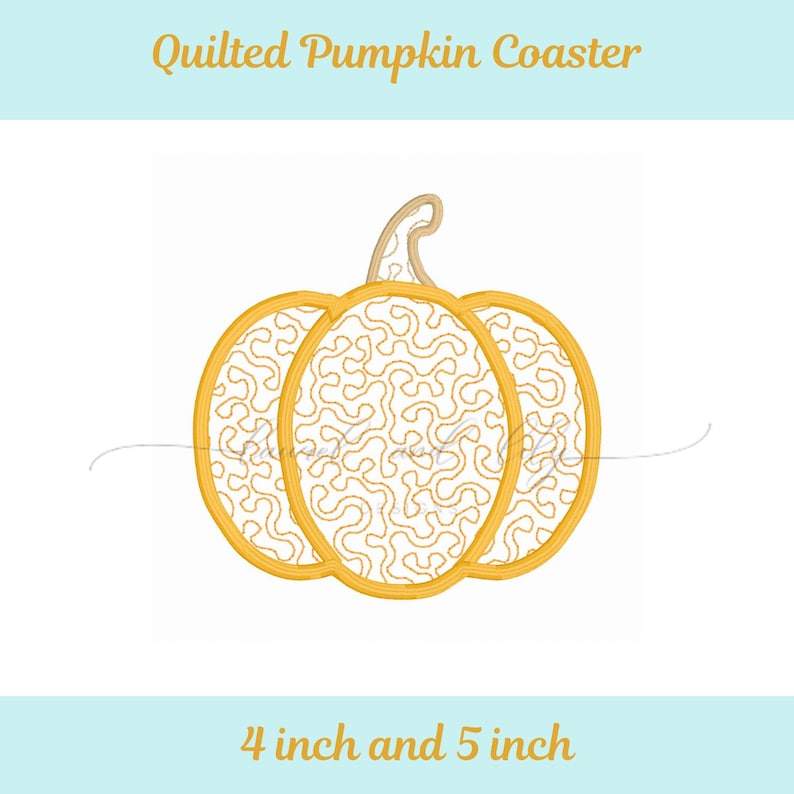 May include: A quilted pumpkin coaster with a yellow outline and a white interior filled with a gold squiggly pattern. The stem is beige. Text at the top reads "Quilted Pumpkin Coaster" and at the bottom "4 inch and 5 inch".