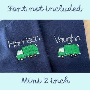 May include: Two navy blue t-shirts with embroidered names "Harrison" and "Vaughn" and a green refuse truck design. The text "Mini 2 inch" is written below the shirts.