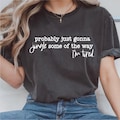 Probably Just Gonna Jingle Some Of The Way I'm Tired Laser Png for Shirts, Christmas Png, Hoodies Funny Holiday Png, Png, Design For Shirt