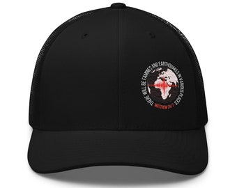 Matt 24:7 Hungersnöte und Erdbeben Bibelvers Trucker Hat