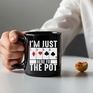 Estou aqui apenas para a caneca de jogo de caneca de pote | Presente para jogador de pôquer, jogo de azar e cartas de pôquer, caneca divertida para jogadores