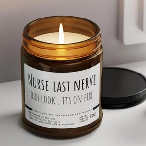 Nurse Last Nerve Candle: Funny Gift for Doctors - 9oz Soy Wax