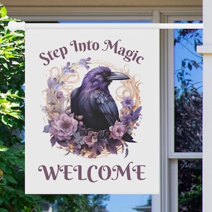 Step Into Magic Welcome Garden Flag, Watercolor Floral House Flag, Wiccan Home, Witchy Outdoor Decor, Crow Garden Decor, Raven House Flag