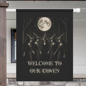 Welcome to Our Coven Flag, Witch Coven Moonlight Garden Flag for Halloween, Gothic Witchy Home Shop Decor, Outdoor Wiccan Pagan Yard Banner