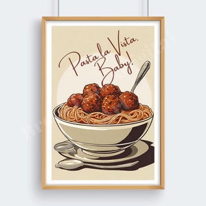 Pasta La Vista, Baby! Pasta wall art, digital download, wall art, kitchen home decor