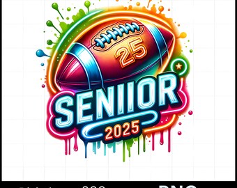 Senior 2025 Football Watercolor Sublimation Digital Download PNG High School Design