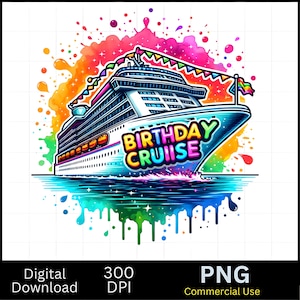 Birthday Cruise Watercolor Sublimation Digital Download PNG Design Gift for a Cruise