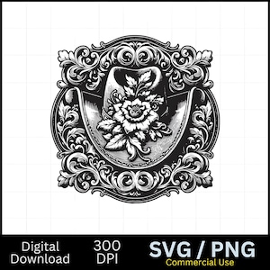 May include: Black and white illustration of a cowboy hat with a floral design. The hat is centered within an ornate, decorative frame. The image includes the text "Digital Download", "300 DPI", and "SVG / PNG Commercial Use".