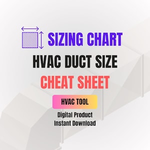 May include: A digital product graphic with the text "SIZING CHART HVAC DUCT SIZE CHEAT SHEET". The image includes a purple square with arrows, a pink and yellow rectangle that says "HVAC TOOL", and the words "Digital Product Instant Download".