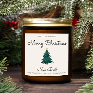 Nice Bush Candle, Funny Christmas Candle, Merry Christmas Nice Bush Candle, Funny Christmas Gift, Funny Christmas Candle for Him or Her