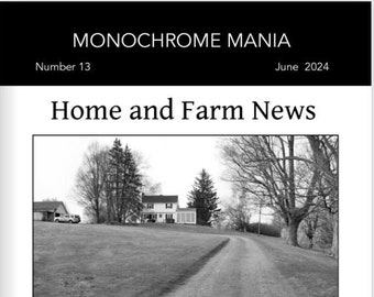 The Home and Farm News - Monochrome Mania No. 13