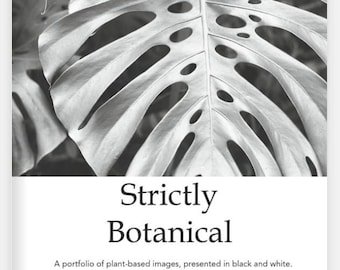 Monochrome Mania Issue 8 - Strictly Botanical