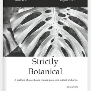 Monochrome Mania Issue 8 - Strictly Botanical