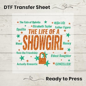 Showgirl DTF Transfer Sheet: Ready to Press Heat Transfer