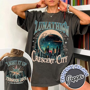 Lunathion Crescent City Comfort Colors Shirt, Through Love, All Is Possible,Bryce Quinlan Shirt,Starborn Princess,Fandom Shirt,Bookish Merch