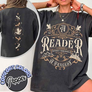 A Reader Without Their Book Is a Tragedy Comfort Colors Shirt, Bookish Shirt, Fourth Wing, Onyx Storm, Dragon Rider Shirt, Book Lovers Shirt