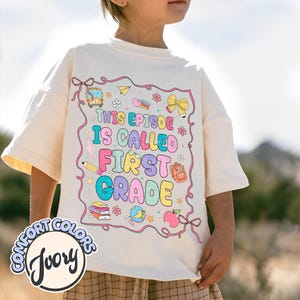 This Episode Is Called 1st Grade Shirt, First Grade Shirt, Back to School Shirt, 1st Grade Shirt, Kids First Day of School Tee, Girls Shirt