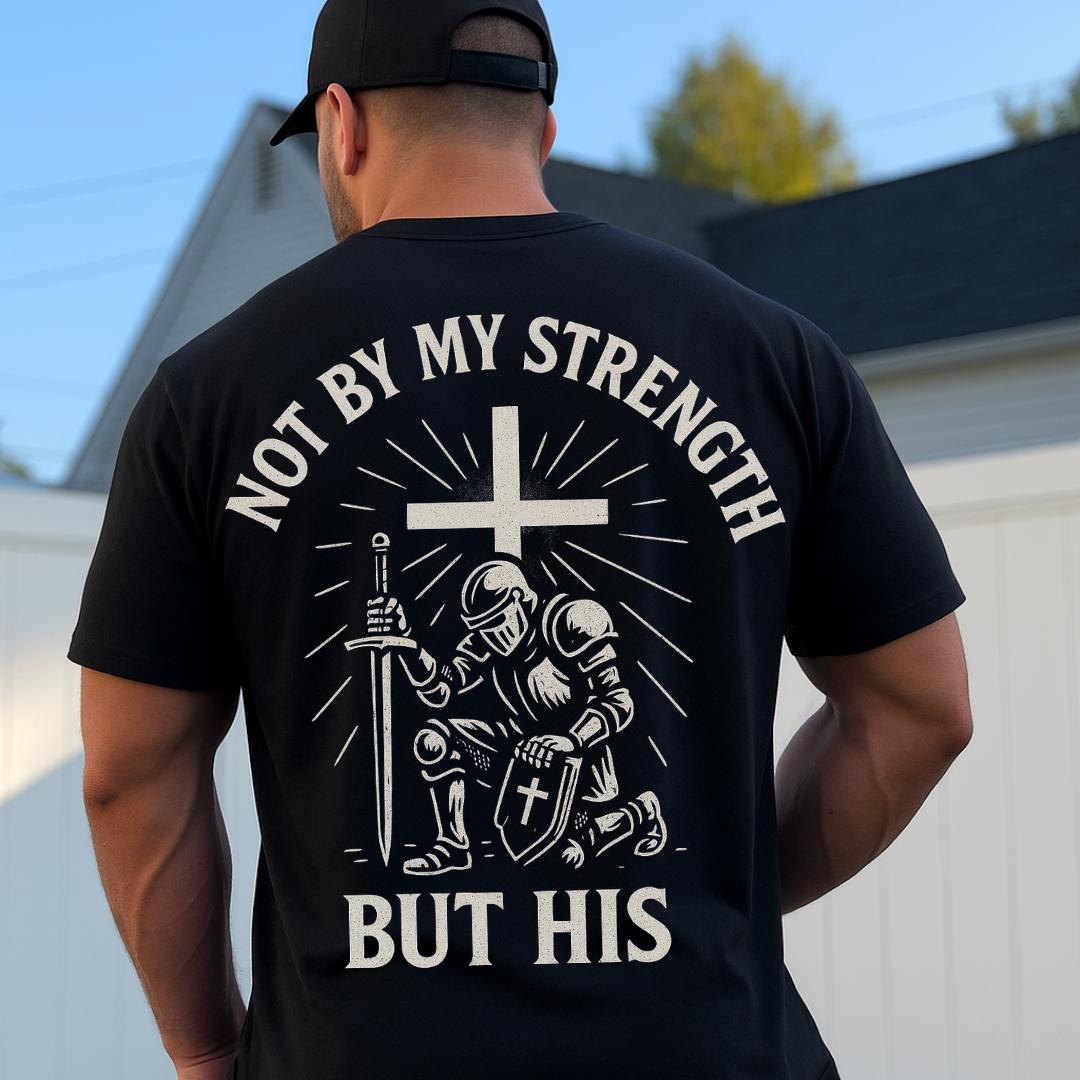 Not My Strength Comfort Colors Shirt, Bible Verse Shirt, Gift for Men, Religious Shirts Christianity Gift for Him, Mens Christian Shirt