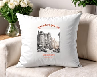 Georgetown DC Throw Pillows, Indoor Pillows, Gift for Home, Gift for Her, Home Decor, Montreal Quebec, Home Decor Pillows, Traveler Gifts