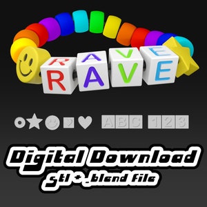 Op de afbeelding: Een kleurrijke armband met het woord "RAVE" in blokletters. De armband heeft een smiley, een ster en diverse vormen. De afbeelding bevat ook de tekst "Digital Download STL + .blend file".