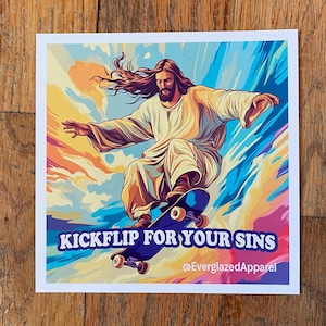 Jesus Skateboard Funny Sticker – Jesus Sticker, Religious Parody Sticker, Skateboarding, Sarcastic vinyl, Christian gift, decal meme sticker