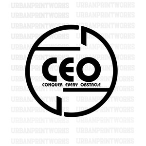 Pode incluir: Design gráfico preto e branco com um círculo e o texto "CEO" dentro do círculo. O texto "CONQUER EVERY OBSTACLE" está abaixo do círculo.