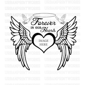 Pour toujours dans nos coeurs, en mémoire d'Angel Wing, un être cher svg, svg citation commémorative, svg personnalisé, Image Rest in Peace Svg, téléchargement immédiat