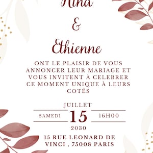 Peut inclure: Faire-part de mariage avec les noms Nina et Ethienne en écriture élégante. L'invitation indique la date du 15 juillet 2030 à 16h00. Des éléments floraux bordeaux et dorés ornent les coins.