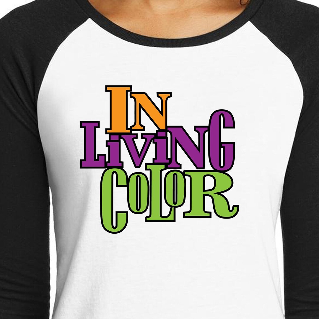 In Living Color Digital Cut Files | Cricut | Silhouette Cameo | Svg Cut ...