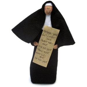 Nun doll Catholic gift the financially free sister, debt paid sister, mortgage free, sister Bernadette image 2