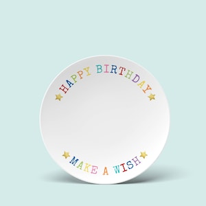 Happy Birthday make a wish CAKE plate. Rainbow text, star accents. Perfect keepsake plate for cupcakes, cookies, parties, gifting. grandkids