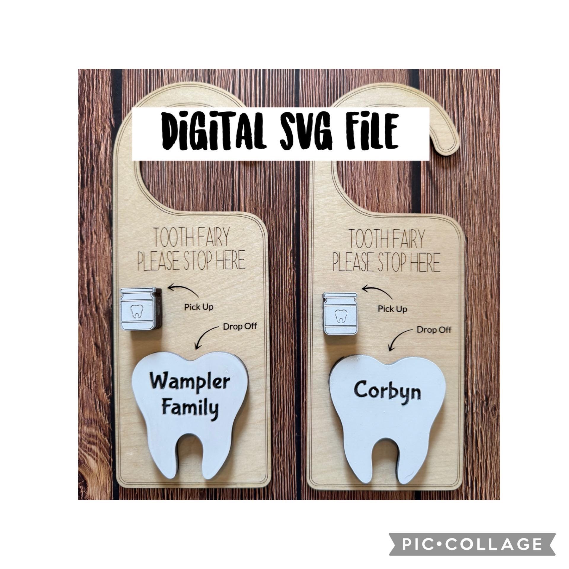 SVG Digital SVG File Tooth Fairy Door hanger with pick up and drop off. Tooth Fairy Please Stop Here