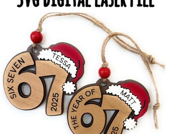 SVG Digital Laser File TIKTOK Viral 67 Wording "Six Seven" Ornament engravable Santa Hat. Cut & tested on Glowforge Engrave and cut