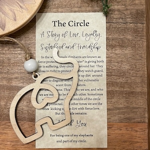 The Circle A story of love and loyalty Elephant ornament gift Sisterhood & Friendship Made of finished maple wood w/ card, cotton pouch image 7