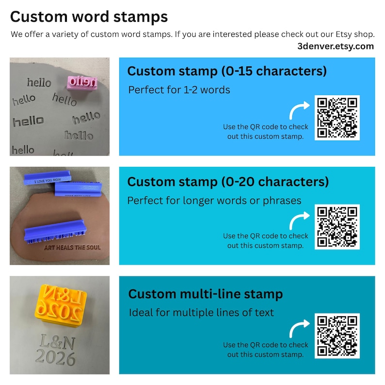 May include: Custom word stamps featuring three distinct styles: a pink stamp for 0-15 characters, blue stamps for 0-20 characters, and a yellow multi-line stamp. Each section includes a QR code for navigation to the 3denver.etsy.com shop page.