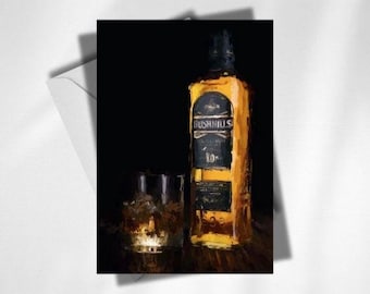 Bushmills Greeting Card | Whiskey Greeting Card | Whiskey Lover | Whisky