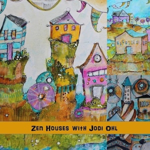 Zen Houses Illustrative Online Workshop E-Course-acrylic painting class with Jodi Ohl image 4