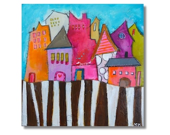 Colorful Whimsical Homes Acrylic Painting On Wood 10 x 10 by Artist Jodi Ohl