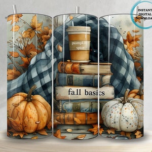 May include: A fall-themed tumbler design featuring a stack of books, a cup of pumpkin spice, and two pumpkins. The books are wrapped in a blue and white plaid blanket. The text "fall basics" is written on the books.