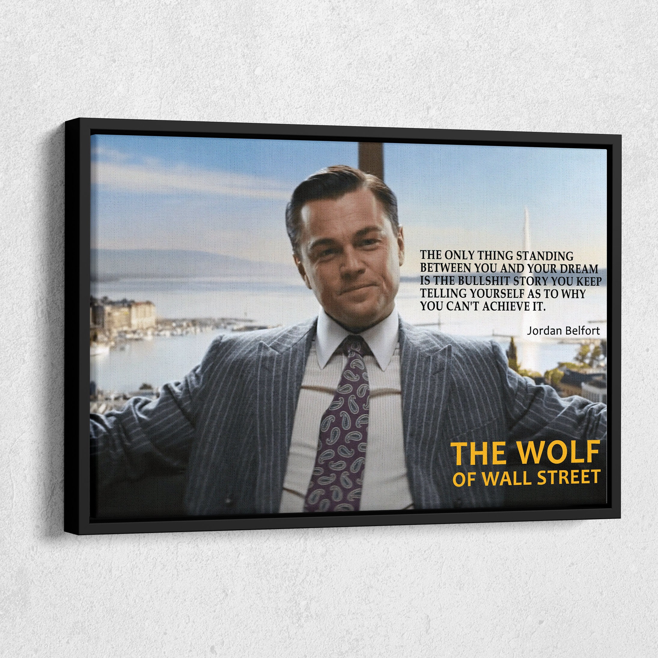 The Wolf of Wall Street Poster Motivational Quote Canvas Wall Art