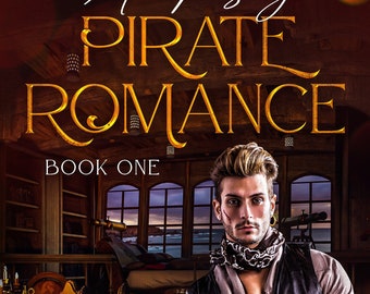 Un romance pirata de mala calidad: Libro uno